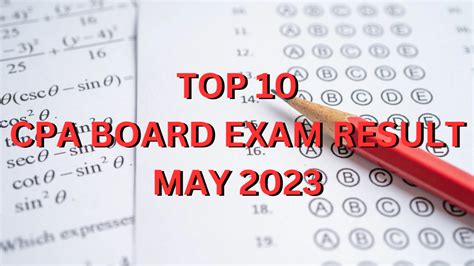 TOP 10 PASSERS: May 2023 CPA board exam results .